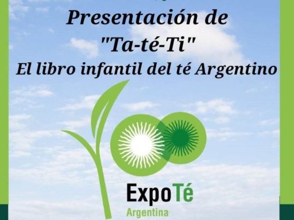 Se presentará formalmente Ta-té-Ti, el libro infantil del té Argentino